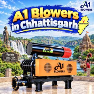 A1 Blower in Chhattisgarh – Twin Lobe Air Blower & Sludge Dewatering Machine